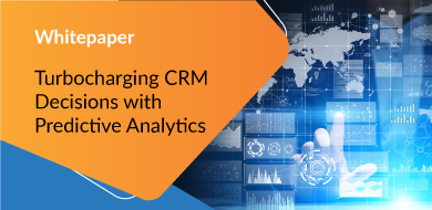 Turbocharging CRM Decisions with Predictive Analytics